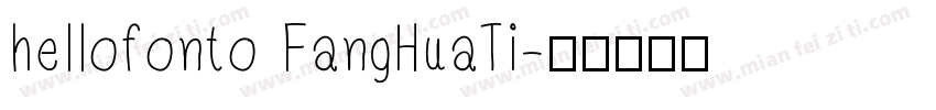 hellofonto FangHuaTi字体转换